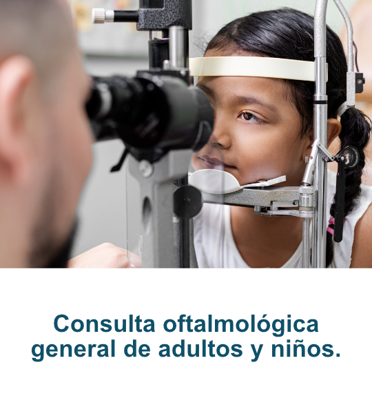 Consulta oftalmológica general de adultos y niños